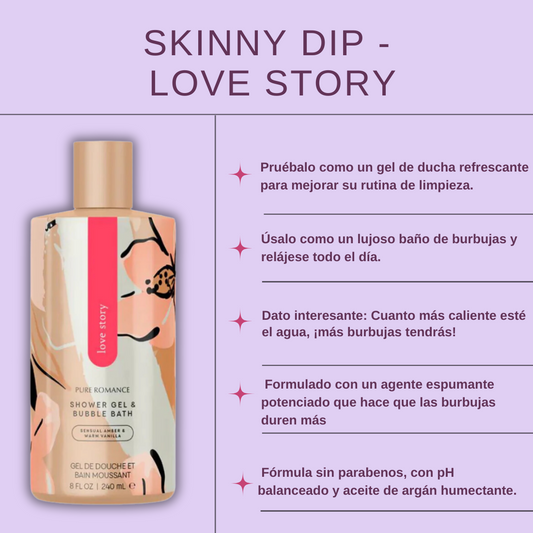 Skinny Dip - Love Story
