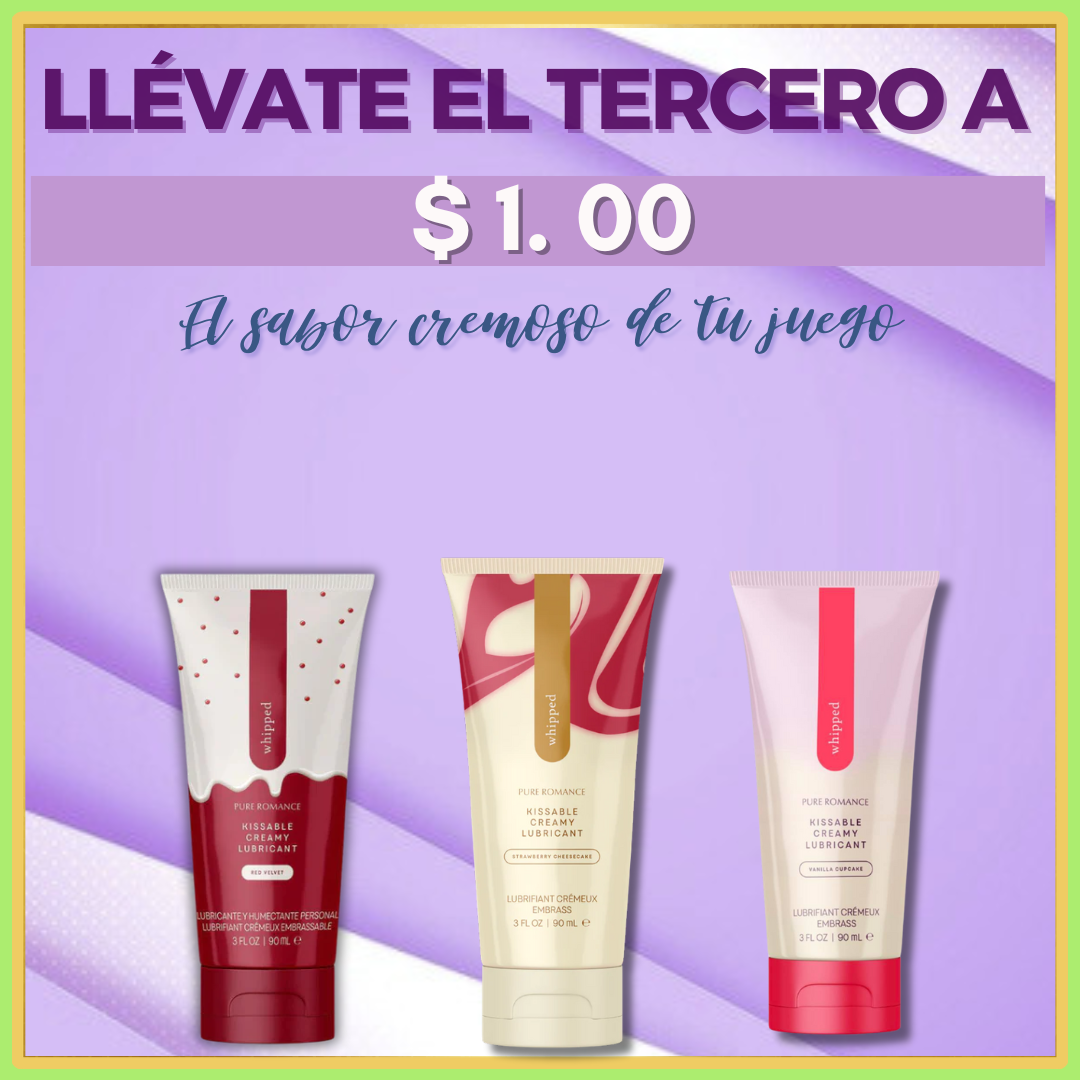 Trio Pack de Whipped - Compra 2 y llévate el tercero a $1.00