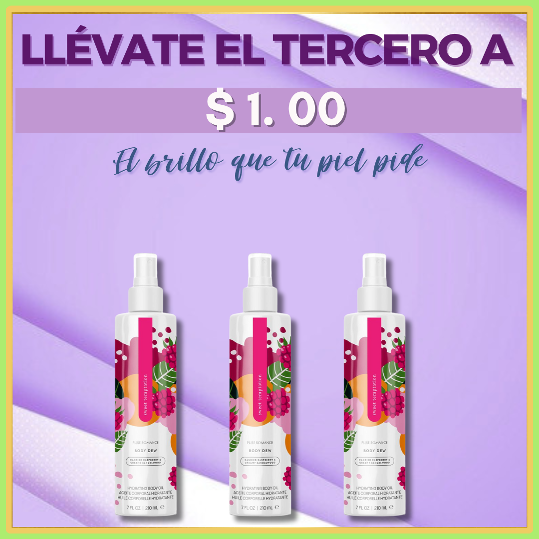 TRIO PACK DE BODY DEW -  Compra 2 y llévate el tercero en $1