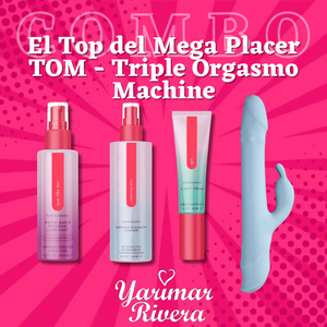 El Top del Mega Placer TOM - Triple Orgasmo Machine