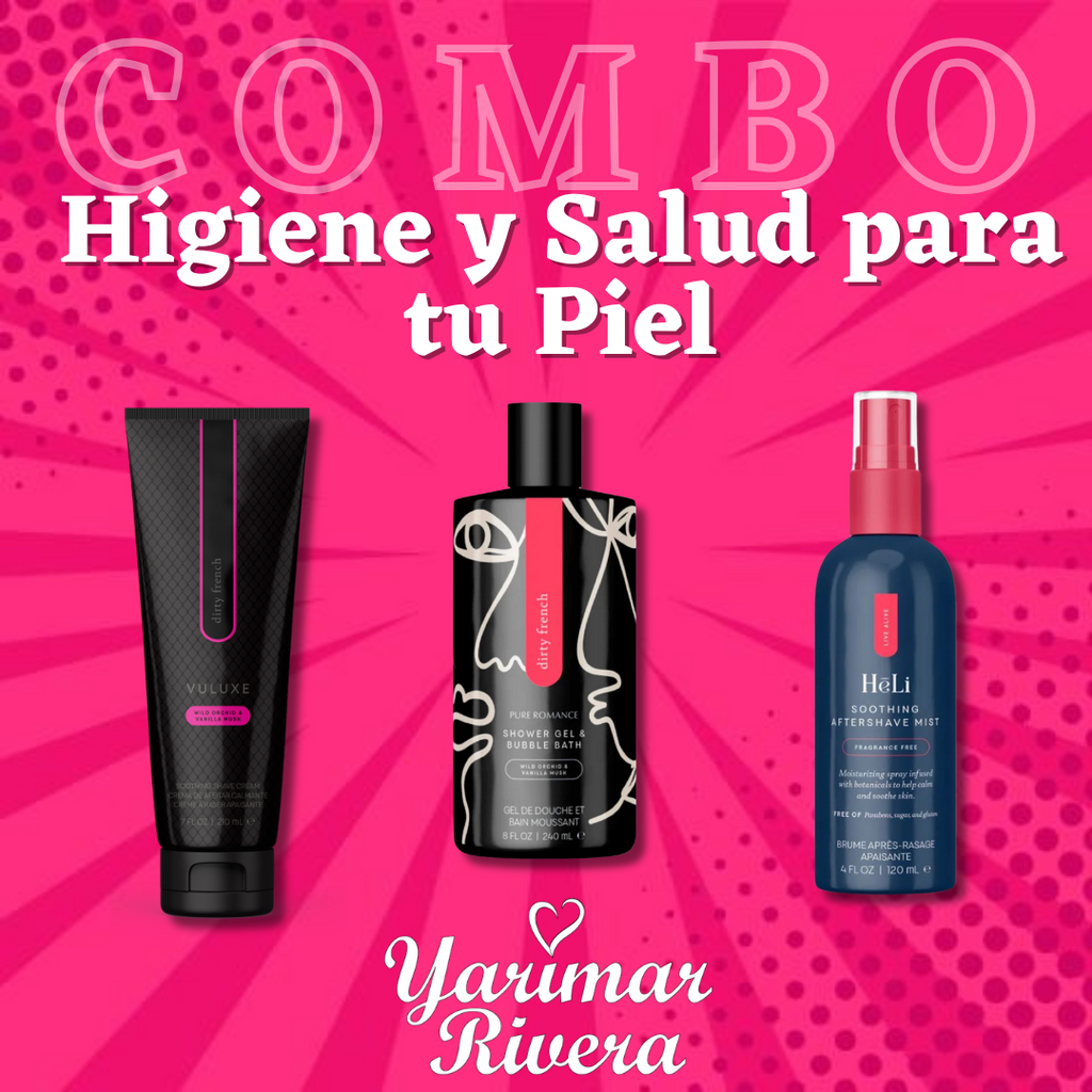 HIGIENE Y SALUD PARA TU PIEL