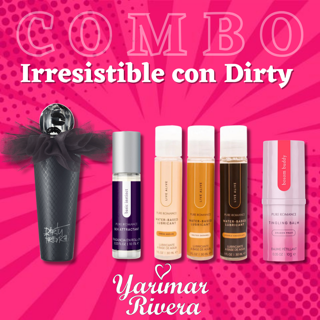 Irresistible with Dirty