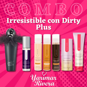 Irresistible con Dirty
