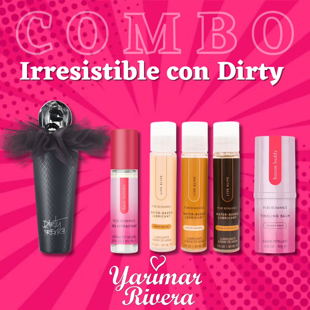 Irresistible con Dirty