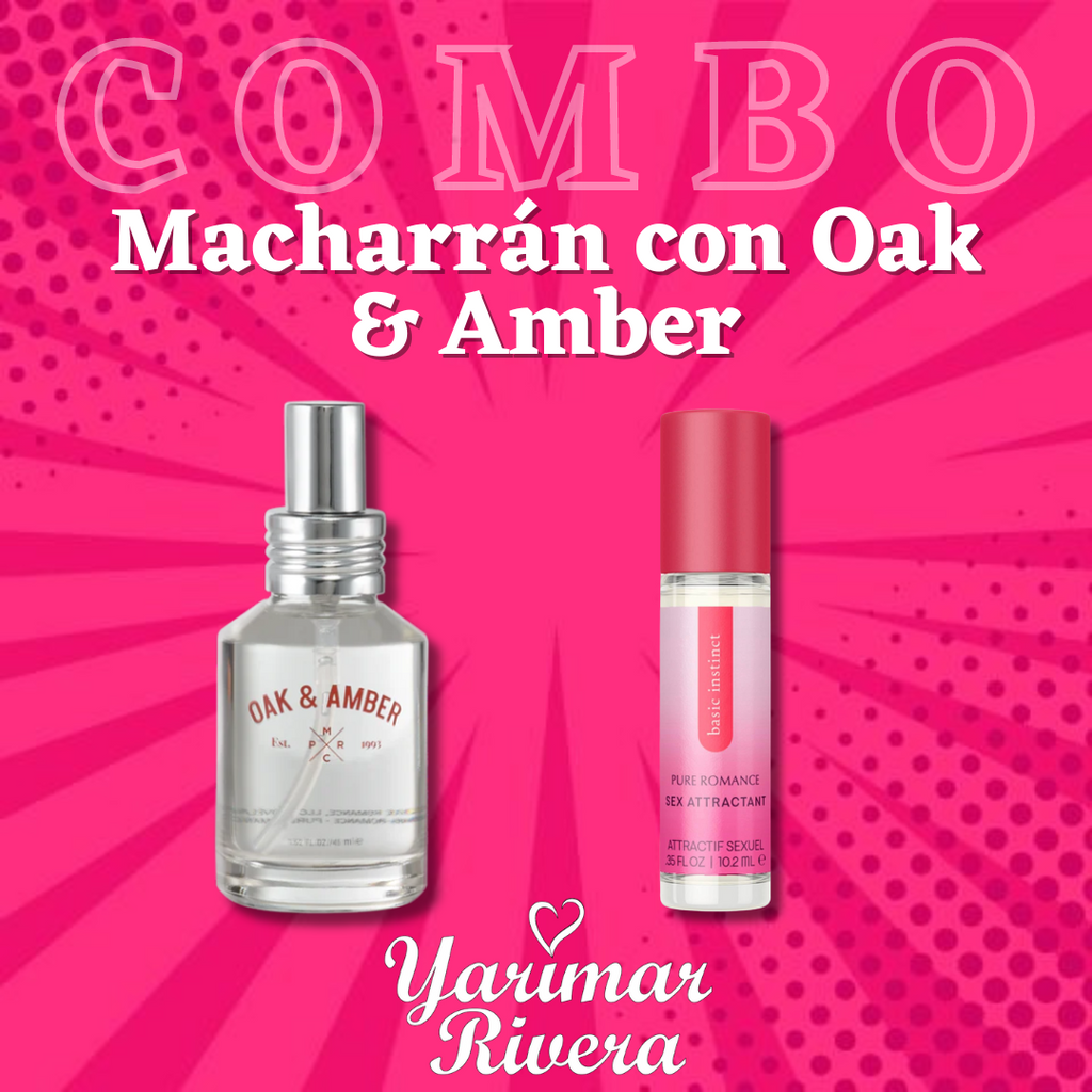 Macharrán con Oak & Amber