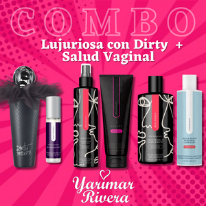 Lujuriosa con Dirty + Salud Vaginal