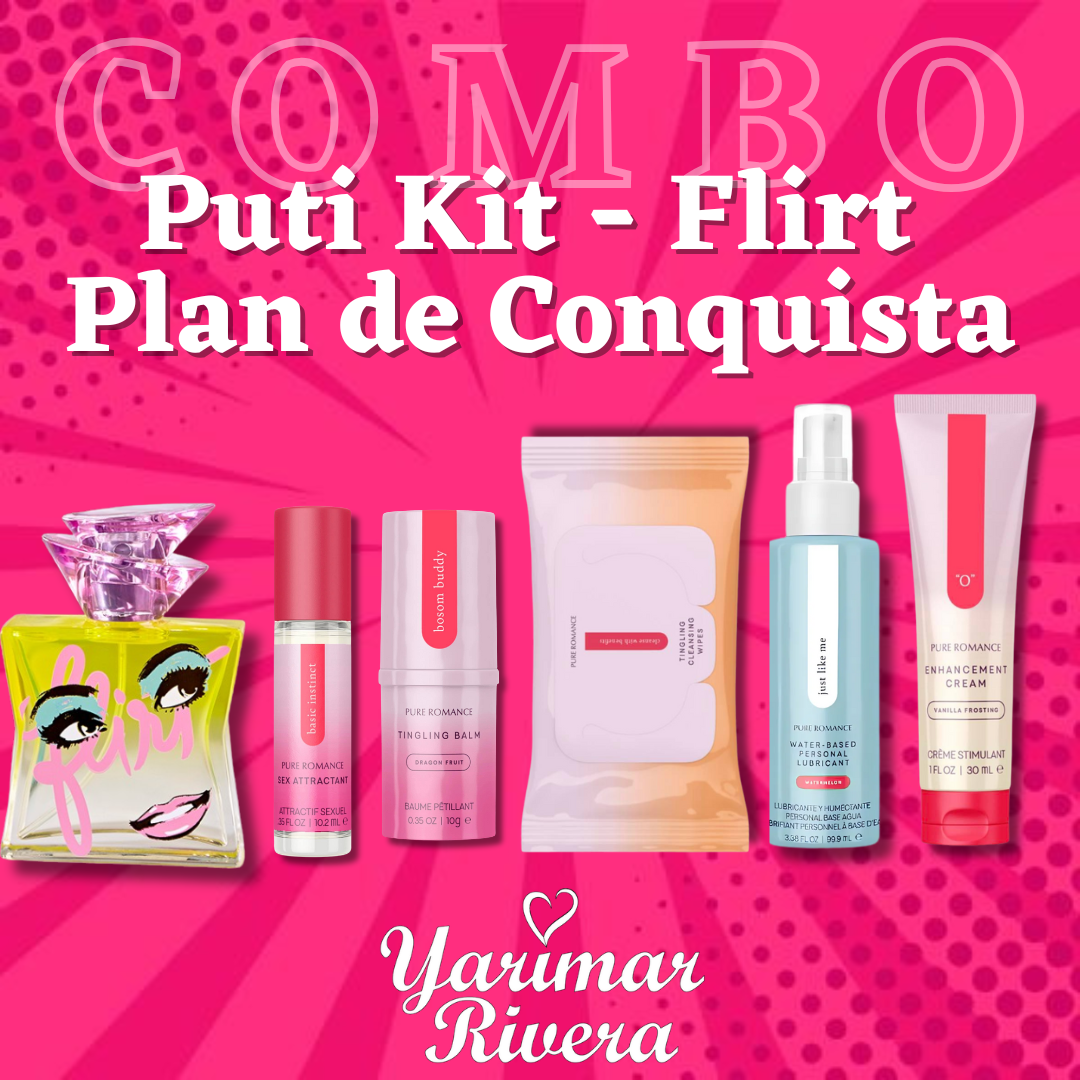 Puti Kit - Flirt Plan de Conquista
