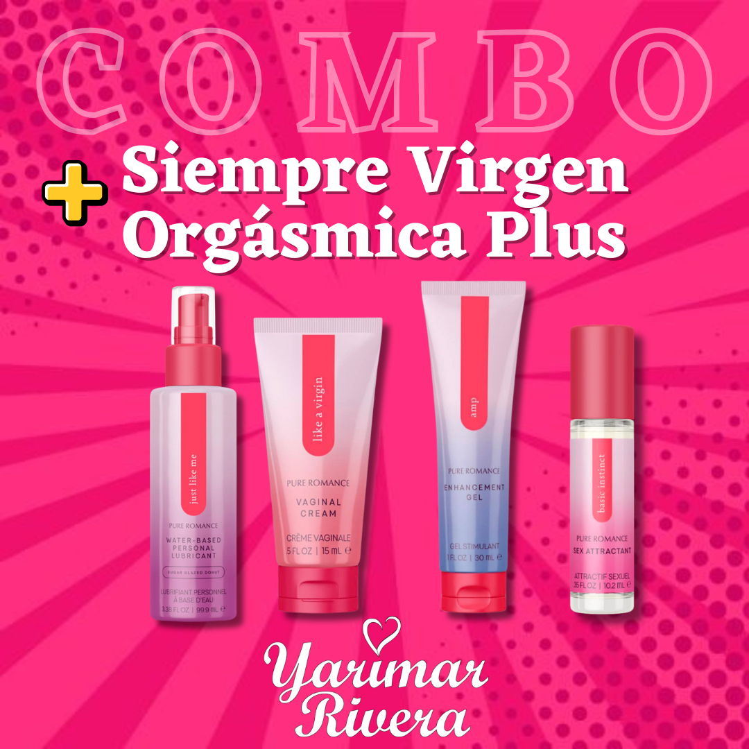 Siempre Virgen + Orgásmica Plus