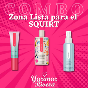 Zona Lista para el Squirt