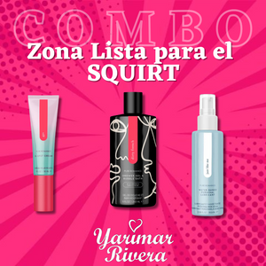 Zona Lista para el Squirt