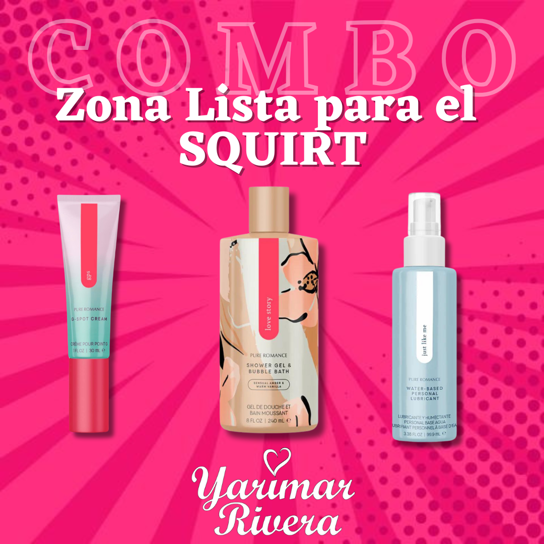 Zona Lista para el Squirt